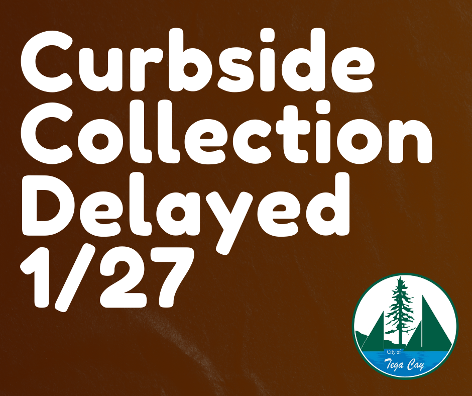 Curbside Collection Delayed